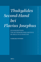 Thukydides Second-Hand Bei Flavius Josephus: Zur Rezeption Thukydideischer Motive Im Bellum Judaicum 9004545867 Book Cover