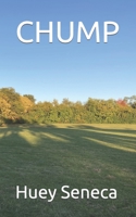 CHUMP B0C63W8GPN Book Cover