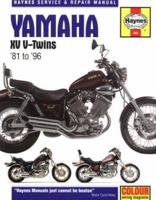 Yamaha XV V-Twins: Service and Repair Manual '81 to '96 (Haynes Service & Repair Manuals) 1859603513 Book Cover