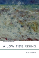 A Low Tide Rising 1667810251 Book Cover