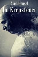Im Kreuzfeuer 1537567594 Book Cover