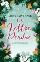 La lettre perdue (Festivités à Noëlbourg) (French Edition) B0G57T6H5D Book Cover