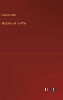 Sketches of the War 3368906224 Book Cover