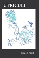 Utriculi Issue 3 Part 1 B0HJXTHXZL Book Cover