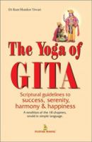 The Yoga of GITA 8122308503 Book Cover