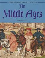 The Middle Ages (Understanding People in the Past) 1403406073 Book Cover