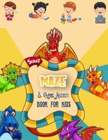 Maze & More Activity book for kids: Christmas Coloring Book, Mazes & Dot To Dot Activity Book in One: Giant Coloring Book and Activity Book for Pre-K to First Grade 1708767304 Book Cover