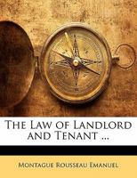 The Law of Landlord and Tenant 1240069804 Book Cover