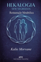 Hekalogía sem segredos: Restauração metabólica 6597888642 Book Cover