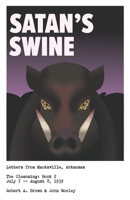 Satan's Swine: The Cleansing: Book 2 1948263947 Book Cover