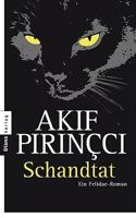 Schandtat. Ein Felidae-Roman 3453352556 Book Cover