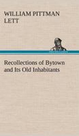 Recollections Of Bytown: And Its Old Inhabitants (1874) 1976010314 Book Cover