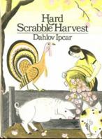 Hard Scrabble Harvest 1934031240 Book Cover