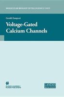 Voltage-Gated Calcium Channels 1441934111 Book Cover