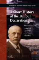 A Short History of the Balfour Declaration 1937787095 Book Cover