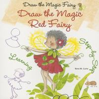 Draw the Magic Red Fairy 0766042677 Book Cover