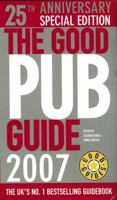The Good Pub Guide 2007 0091909244 Book Cover