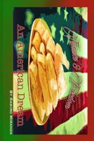 Tamales & Freedom an American Dream 1729476724 Book Cover