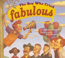 The Boy Who Cried Fabulous 1582462240 Book Cover