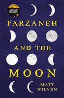 Farzaneh and the Moon 1789550246 Book Cover