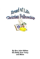 Bread of Life 1304763595 Book Cover