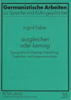 «Ausgleichen» Oder «Kerning»: Typografie Im Desktop Publishing: Experten- Und Laienwortschatz 3631330049 Book Cover