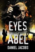 The Eyes of Abel 1542360145 Book Cover