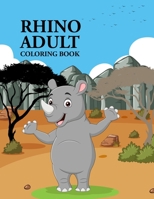 Rhino Adult Coloring Book: Rhino Coloring Book For Kids Ages 4-12 B0F787BJJF Book Cover