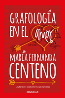 Grafología En El Amor / Graphology of Love 6073801351 Book Cover