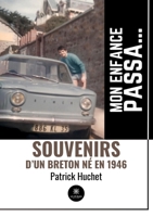 Mon enfance passa... (French Edition) B0D32MYLHN Book Cover