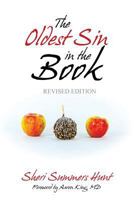 The Oldest Sin in the Book (Revised Edition) 1519466390 Book Cover