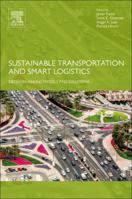 Sustainable Transportation and Smart Logistics: Decision-Making Models and Solutions 0128142421 Book Cover