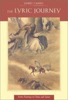 The Lyric Journey: Poetic Painting in China and Japan 0674009673 Book Cover