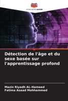 Détection de l'âge et du sexe basée sur l'apprentissage profond 620738072X Book Cover