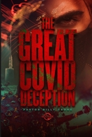 The Great Covid Deception 194876699X Book Cover