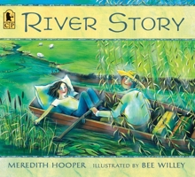 River Story (Read & Wonder) 0763676462 Book Cover