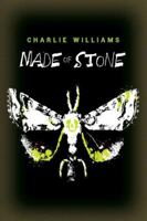 Made of Stone 161109805X Book Cover