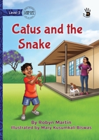 Catus and the Snake - Our Yarning 1923554417 Book Cover