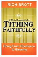 Biblical Perspective On Tithing Faithfully 1601850018 Book Cover