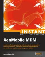 Instant XenMobile MDM 1849696268 Book Cover