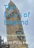 The Doors of England: A Photographic Odyssey B0F2TDS988 Book Cover