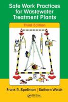 Safe Work Practices for Wastewater Treatment Plants 1587160005 Book Cover