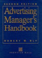 Advertising Manager's Handbook 0130073458 Book Cover