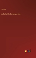 La Callipédie Contemporaine 3368201085 Book Cover