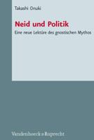 Neid Und Politik: Eine Neue Lekture Des Gnostischen Mythos 3525550219 Book Cover