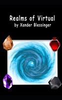 Realms Of Virtual B094N7DQPT Book Cover