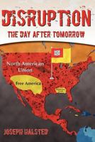 Disruption - The Day After Tomorrow 1468167200 Book Cover