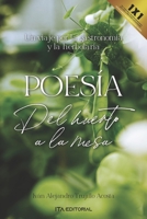 Poesía del huerto a la mesa: Un viaje por la gastronomía y la herbolaria null Book Cover