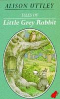 Tales of Little Grey Rabbit 0434969249 Book Cover