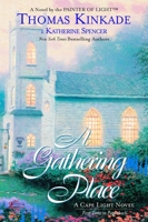 A Gathering Place: A Cape Light Novel (Cape Light Novels) 051513984X Book Cover